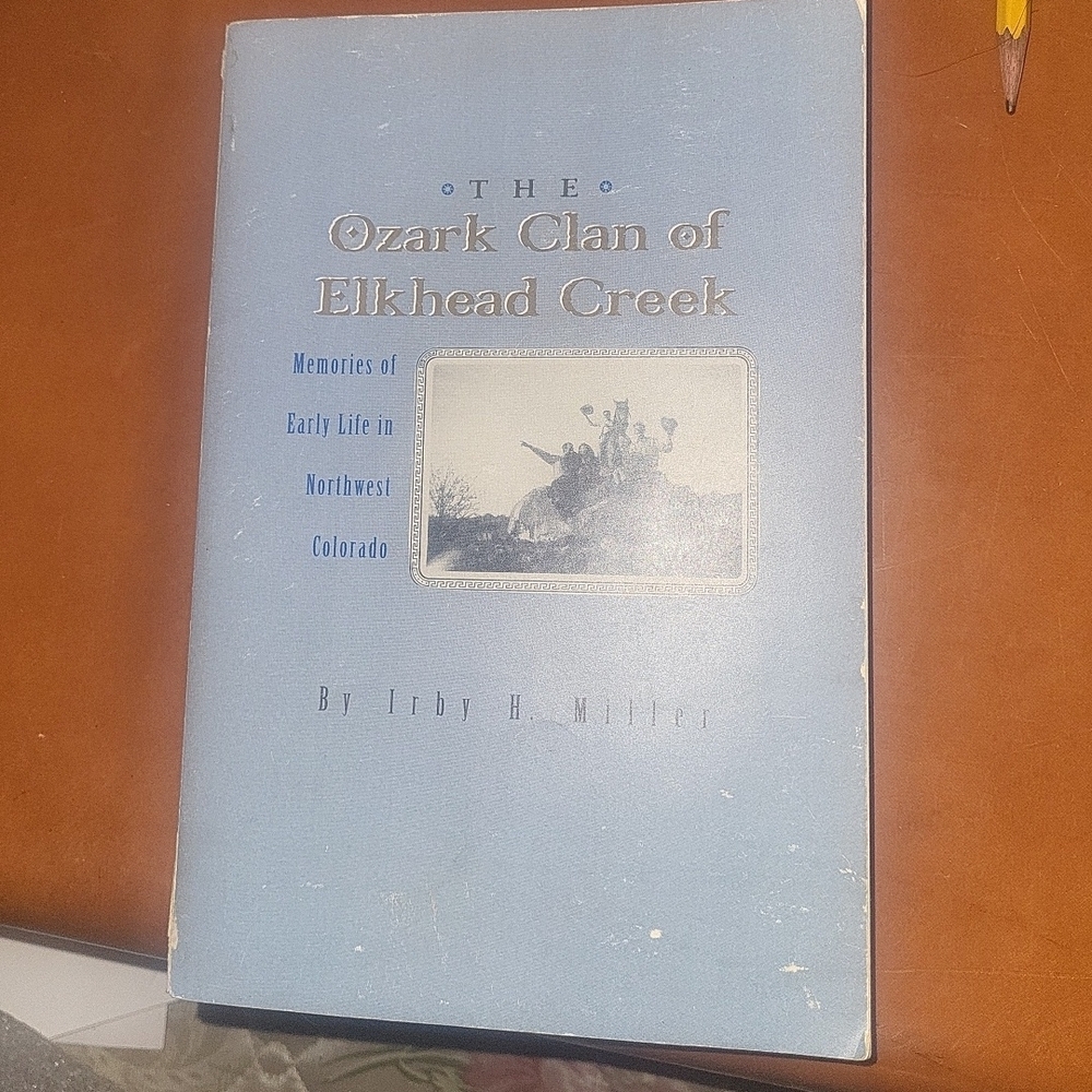 The Ozark Clan of Elkhead Creek Book